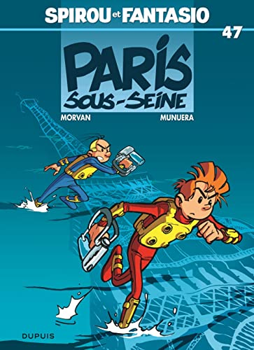 Spirou et Fantasio, 47. Paris sous Seine