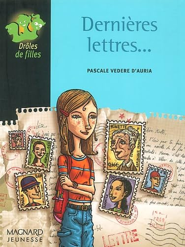 Derni&egrave;res lettres...