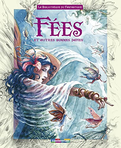 F&eacute;es et autre bonnes dames