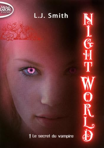 Night world, 1. Le secret du vampire