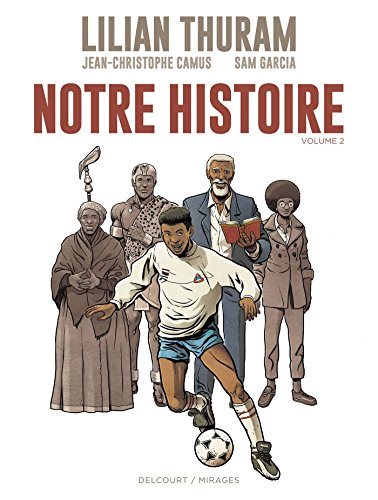 Notre histoire, 2.