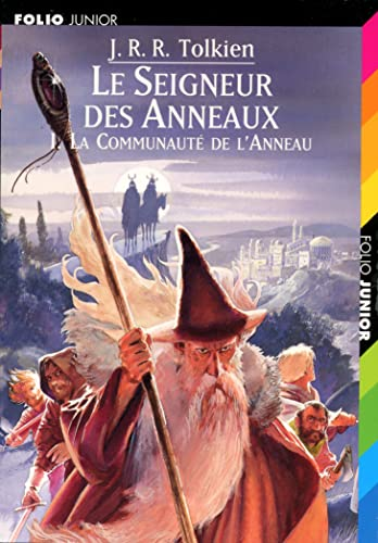 Le seigneur des anneaux, 1. La Communaut&eacute; de l'anneau