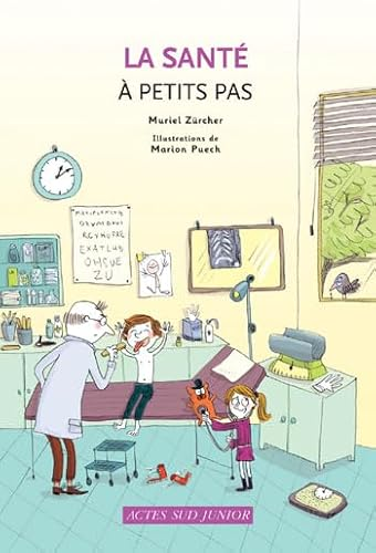 La sant&eacute; &agrave; petits pas