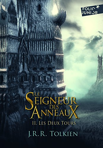 Le seigneur des anneaux, 2. Les deux tours