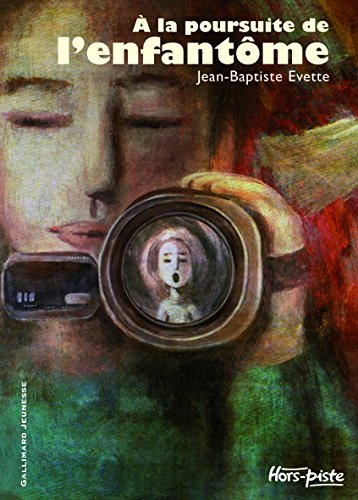 A la poursuite de l'enfant&ocirc;me