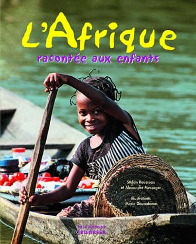 L'Afrique racont&eacute;e aux enfants