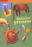 S&eacute;rie - Histoires press&eacute;es