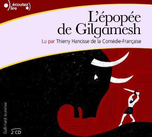L'&eacute;pop&eacute;e de Gilgamesh