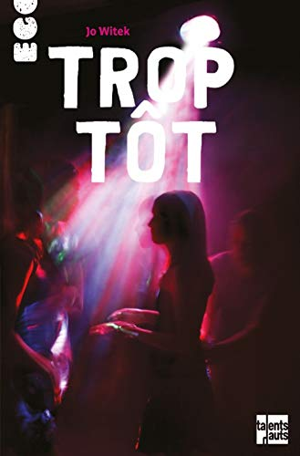 Trop t&ocirc;t