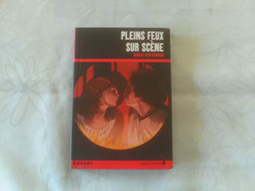 Pleins feux sur sc&egrave;ne