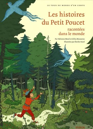 Les histoires du Petit Poucet racontees dans le monde