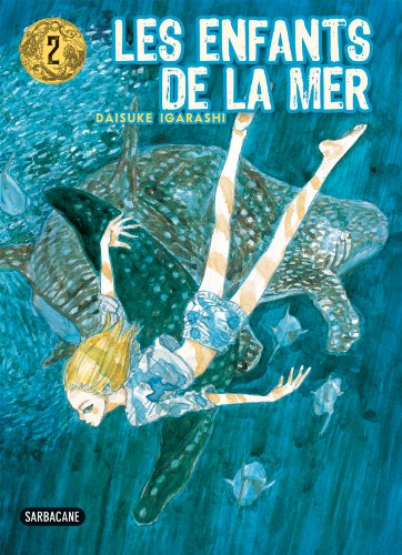 Les enfants de la mer, 2.