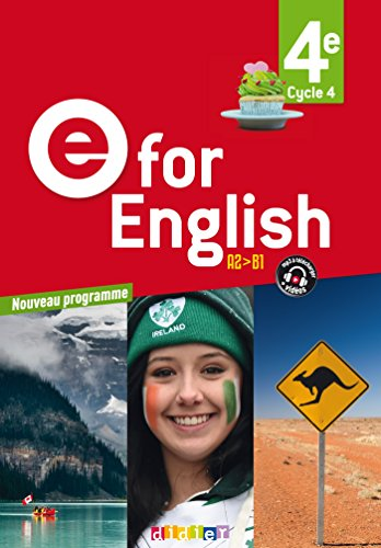 E for english - Anglais 4e
