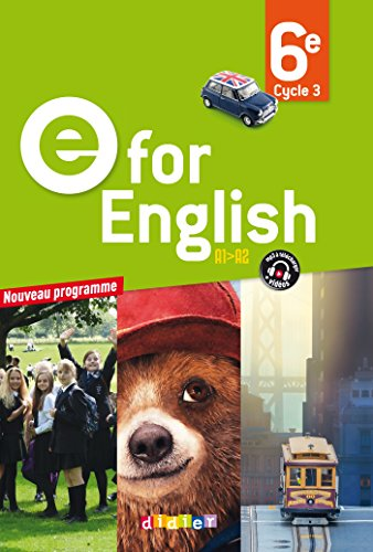 E for English - Anglais 6e