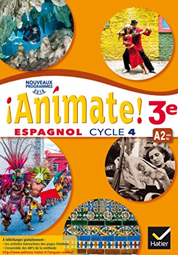 Animate - Espagnol 3e ann&eacute;e LV2