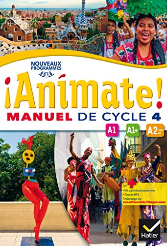 Animate ! : LV2. Manuel de cycle 4