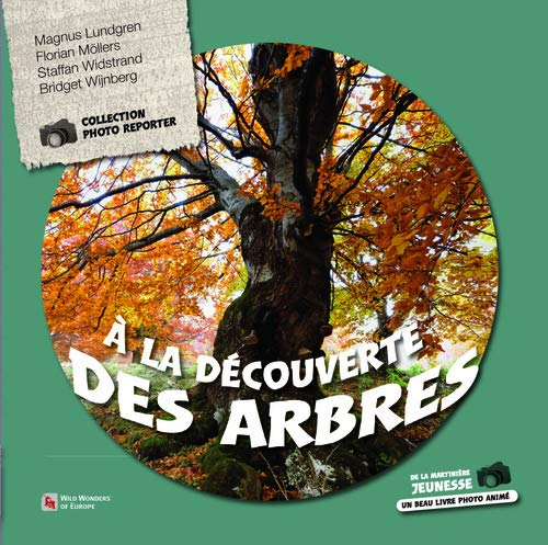 &Agrave; la d&eacute;couverte des arbres