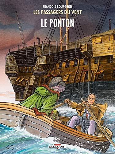 Les passagers du vent, 2. Le ponton