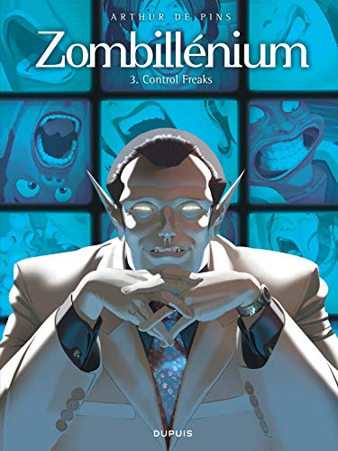 Zombill&eacute;nium, 3. Control Freaks