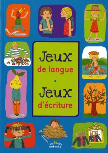 Jeux de langue, jeux d'&eacute;criture