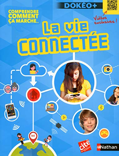 La vie connect&eacute;e
