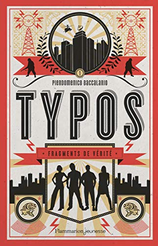 Typos, 1. Fragments de v&eacute;rit&eacute;