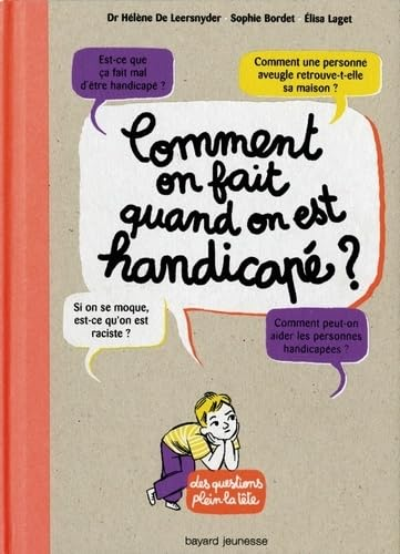 Comment on fait quand on est handicap&eacute; ?