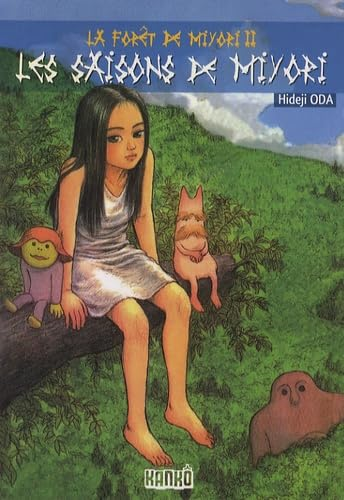 La for&ecirc;t de Miyori, 2. Les saisons de Miyori