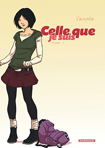 Celle que..., 3. Je suis