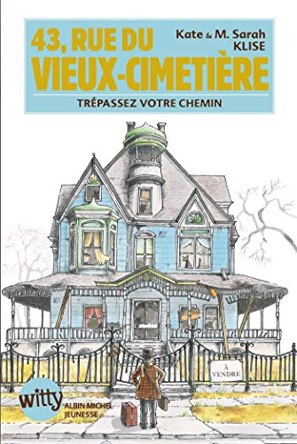 43, rue du Vieux-Cimeti&egrave;re, 1. Tr&eacute;passez votre chemin