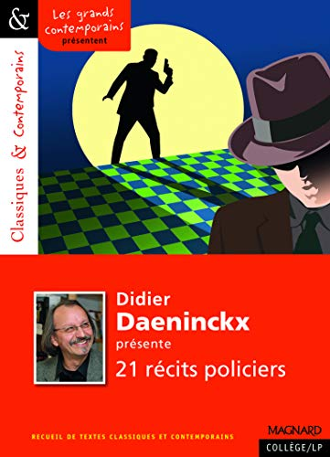 21 r&eacute;cits policiers