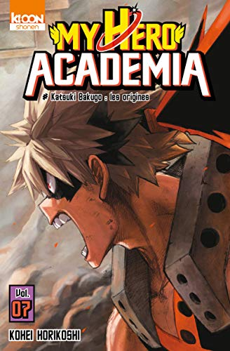 My Hero Academia, 7. Katsuki Bakugo : les origines