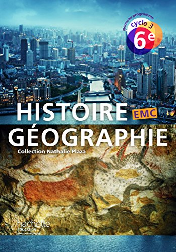 Histoire G&eacute;ographie EMC 6e