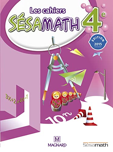 Les cahiers S&eacute;samath - cahier d'exercices Maths 4e