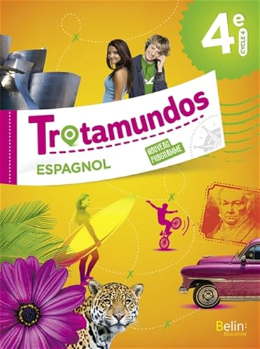 Trotamundos - Espagnol 4e