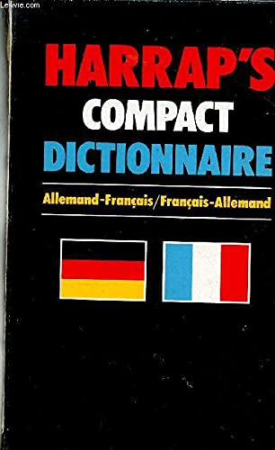 Harrap's compact dictionnaire : Allemand-Fran&ccedil;ais / Fran&ccedil;ais-Allemand