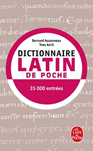 Dictionnaire latin de poche : latin-fran&ccedil;ais