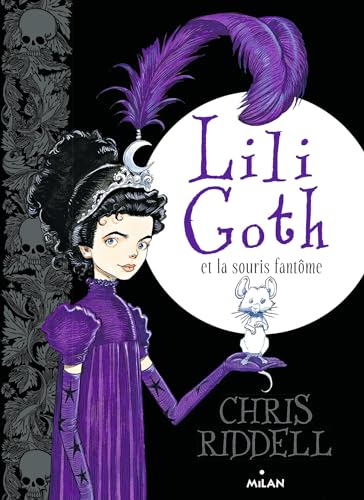 Lili Goth et la souris fant&ocirc;me