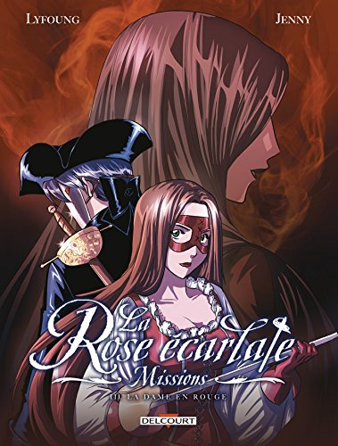 La Rose &eacute;carlate, Missions, 3. La dame en rouge 1/2