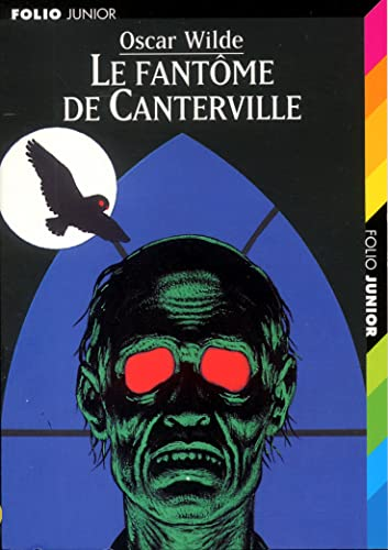 Le fant&ocirc;me de Canterville suivi de Le crime de Lord Arthur Savile