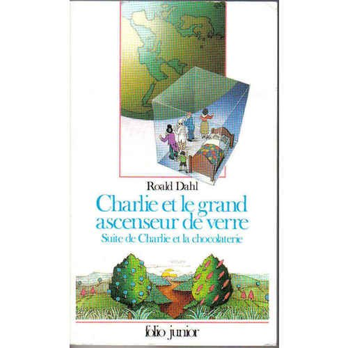 Charlie et le grand ascenseur de verre, suite de Charlie et la chocolaterie