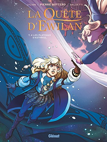 La qu&ecirc;te d'Ewilan (BD), 4. Les plateaux d'Astariul