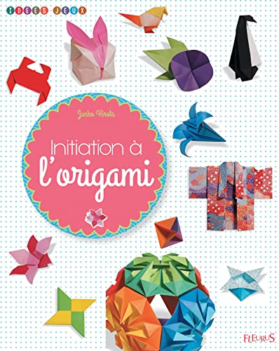 Initiation &agrave; l'origami