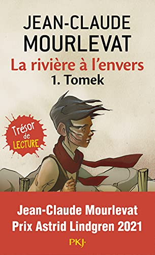 La rivi&egrave;re &agrave; l'envers, 1. Tomek
