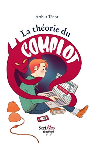 La th&eacute;orie du complot