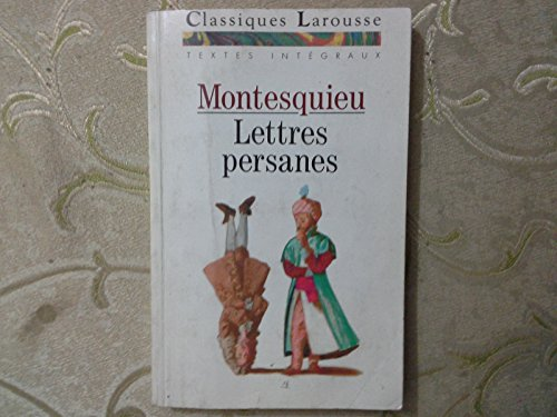 Lettres persanes, choix de 75 lettres int&eacute;grales