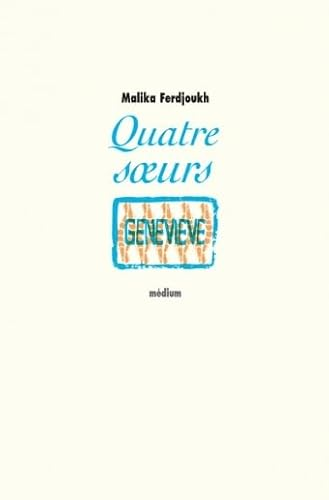 Quatre soeurs, 4. Genevi&egrave;ve