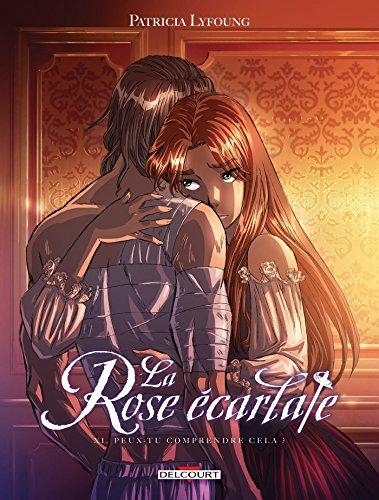 La Rose &eacute;carlate, 11. Peux-tu comprendre cela ?