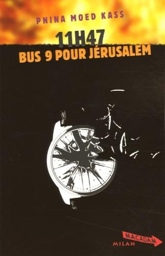 11H47, bus 9 pour J&eacute;rusalem