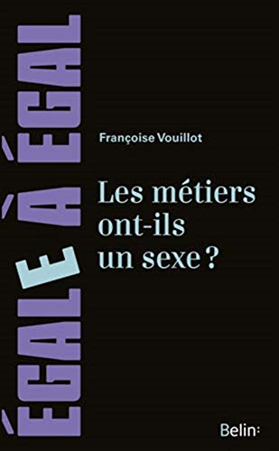 Les m&eacute;tiers ont-ils un sexe ? : pour sortir des sentiers battus de l'orientation des filles et des gar&ccedil;ons
